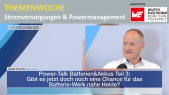 Power-Talk Batterien&Akkus Teil 3: Gibt es doch noch eine Chance für das Batteriewerk nahe Heide?