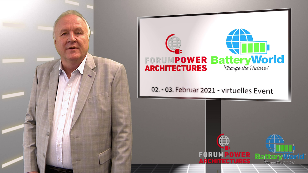 Ausblick auf die BatteryWorld und das Forum Power Architectures 2021