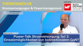 Power-Talk Stromversorgung Teil 3: Einsatzmöglichkeiten von bidirektionalem GAN?