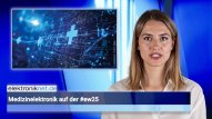 Video-Wochenrückblick: Industrie stärken, Medtech auf der ew25, Jamming Attack