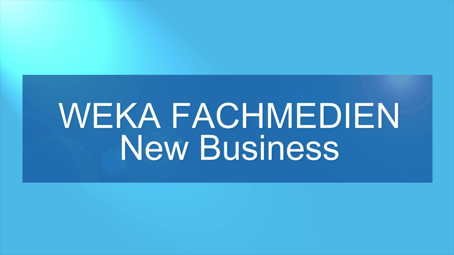 WEKA FACHMEDIEN: Wir können Digital, Print und Events - und noch viel mehr!