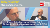 thumbnail of medium Power Talk »Stromversorgung« Teil 3: Bidirektionale Stromversorgungen und DC/DC