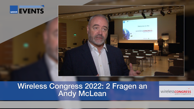 “The Path to Ubiquitous Connectivity is Open” lautete der Titel der Keynote von Andy McLean von Analog Devices auf dem Wireless Congress 2022. Nach seinem Vortrag hatten wir Gelegenheit zu einem kurzen Interview.