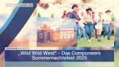 »Wild Wild West« - Das Componeers Sommernachtsfest 2025